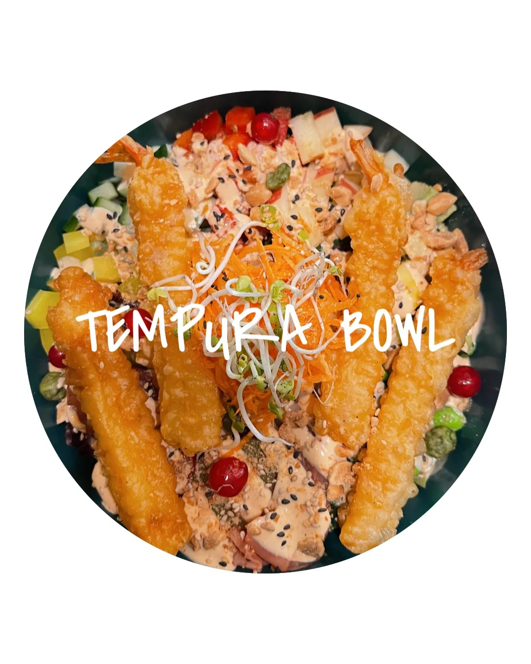 TEMPURA BOWL